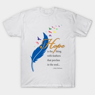 Hope feather with quote, black type T-Shirt